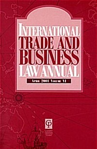 International Trade & Business Law Annual Vol VI (Paperback)