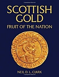 Scottish Gold (Paperback)