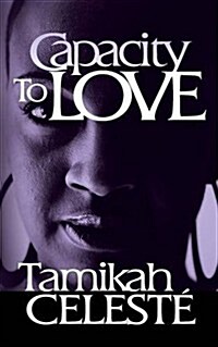 Capacity to Love (Paperback)