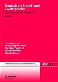 Deutsch ALS Fremd- Und Zweitsprache, 2. Halbband, Handbucher Zur Sprach- Und Kommunikationswissenschaft / Handbooks of Linguistics and Communication S (Hardcover)