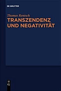 Transzendenz und Negativit? (Hardcover)