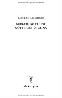 B?ger, Gott und G?tersch?zling (Hardcover)