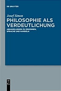 Philosophie ALS Verdeutlichung (Hardcover)