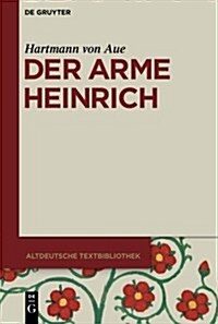 Der Arme Heinrich (Paperback, 18, 18. Unverand. A)