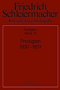 Predigten 1830-1831 (Hardcover)