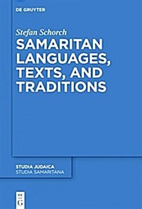 Samaritan Languages, Texts, and Traditions (Hardcover)