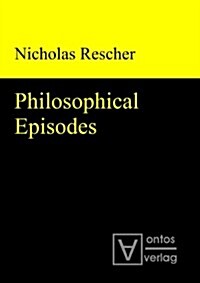 Philosophical Episodes (Hardcover)