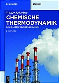 Chemische Thermodynamik (Paperback, 2, 2. Uberarb. Auf)