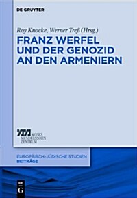 Franz Werfel Und Der Genozid an Den Armeniern (Hardcover)