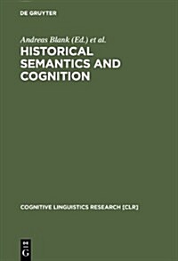 Historical Semantics and Cognition (Hardcover)