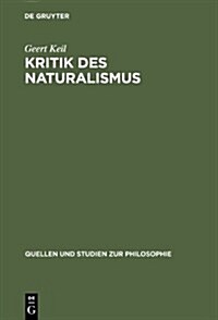 Kritik Des Naturalismus (Hardcover)