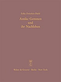 Antike Gemmen Und Ihr Nachleben (Hardcover)