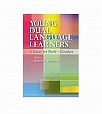 Young Dual Language Learners: A Guide for PreK-3 Leaders (Paperback)