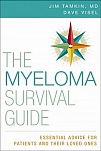 The Myeloma Survival Guide (Paperback)