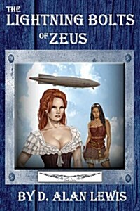 The Lightning Bolts of Zeus (Paperback)