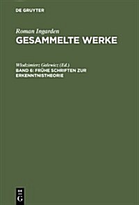 Fruhe Schriften Zur Erkenntnistheorie (Hardcover)