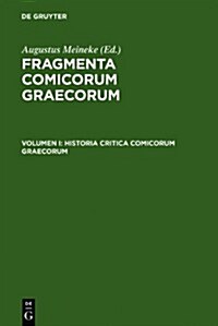 Historia Critica Comicorum Graecorum (Hardcover)