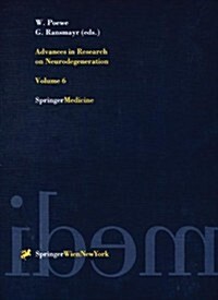 Advances in Research on Neurodegeneration: Volume 6 (Paperback, Softcover Repri)