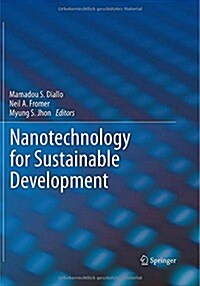 Nanotechnology for Sustainable Development (Hardcover)