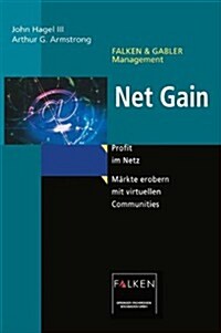Net Gain: Profit Im Netz (Paperback, 1997)