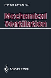 Mechanical Ventilation (Paperback, Softcover Repri)