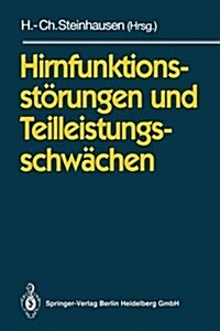 Hirnfunktionsst?ungen Und Teilleistungsschw?hen (Paperback, 1992)