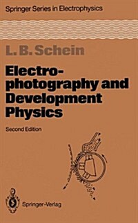 Electrophotography and Development Physics (Paperback, 2, Softcover Repri)