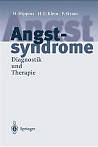 Angstsyndrome: Diagnostik Und Therapie (Paperback, 1999)