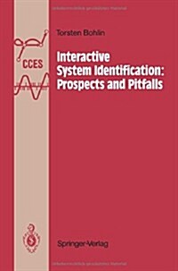 Interactive System Identification: Prospects and Pitfalls (Paperback, Softcover Repri)