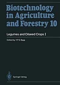 Legumes and Oilseed Crops I (Paperback, Softcover Repri)