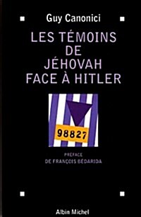 Temoins de Jehovah Face a Hitler (Les) (Paperback)