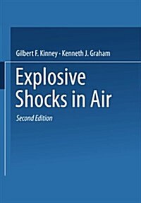 Explosive Shocks in Air (Paperback, 2, 1985)