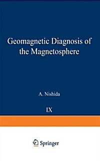 Geomagnetic Diagnosis of the Magnetosphere (Paperback, 1978)