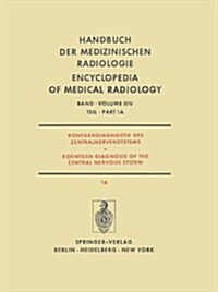 R?tgendiagnostik Des Zentralnervensystems / Roentgen Diagnosis of the Central Nervous System (Paperback, Softcover Repri)