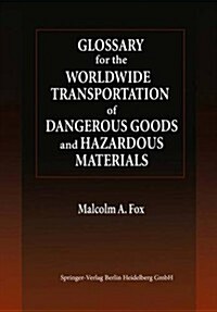 Glossary for the Worldwide Transportation of Dangerous Goods and Hazardous Materials (Paperback)