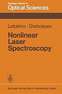 Nonlinear Laser Spectroscopy (Paperback, Softcover Repri)