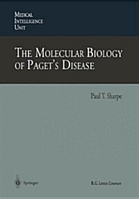 The Molecular Biology of Pagets Disease (Paperback, Softcover Repri)