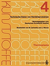 Thermoplaste: Merkbl?ter 1201-1600 (Paperback, Softcover Repri)