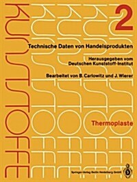 Thermoplaste: Merkbl?ter 401-804 (Paperback, 1988)