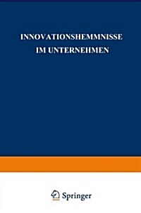 Innovationshemmnisse Im Unternehmen (Paperback)