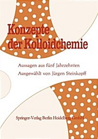 Konzepte Der Kolloidchemie: Aussagen Aus F?f Jahrzehnten (Paperback, 1975)