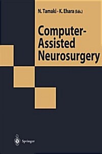 Computer-Assisted Neurosurgery (Paperback, 1997)