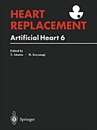 Heart Replacement: Artificial Heart 6 (Paperback, Softcover Repri)