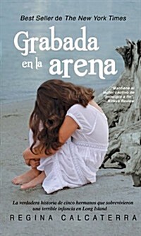 Grabada en la Arena = Etched in the Sand (Paperback)