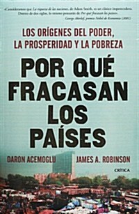 Por Qu?Fracasan Los Pa?es = Why Nations Fail (Paperback)