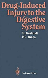 Drug-Induced Injury to the Digestive System (Paperback, Softcover Repri)