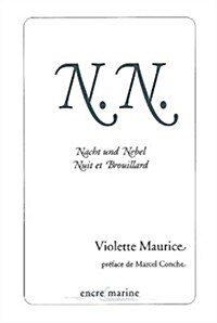 N.n. Nacht Und Nebel, Nuit Et Brouillard (Paperback)