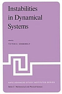 Instabilities in Dynamical Systems: Applications to Celestial Mechanics (Paperback, Softcover Repri)
