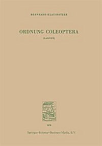 Ordnung Coleoptera (Larven) (Paperback, 1978)
