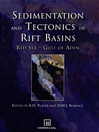 Sedimentation and Tectonics in Rift Basins Red Sea: - Gulf of Aden (Paperback, Softcover Repri)